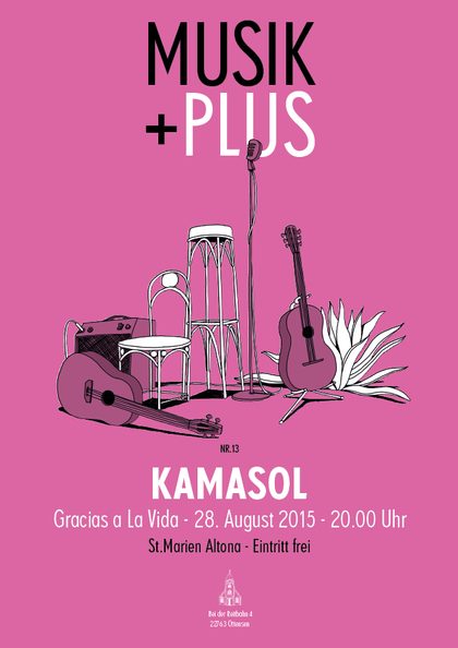 Plakat Nr. 13: Kamasol – Gracias a la Vida, 28. August 2015