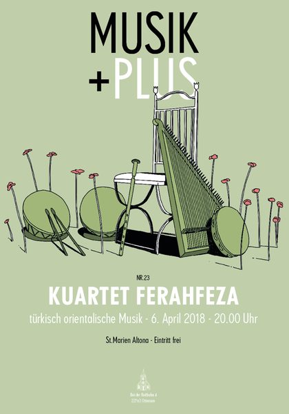 Plakat Nr. 23: Kuartet Ferahfeza – Türkisch-orientalische Musik, 6. April 2018